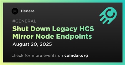 Hedera to Permanently Shut Down Legacy HCS Mirror Node Endpoints on August 20