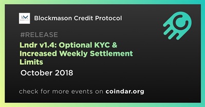 Lndr v1.4: Optional KYC & Increased Weekly Settlement Limits