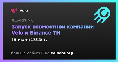 Velo and Binance TH to launch Campaign on July 16th