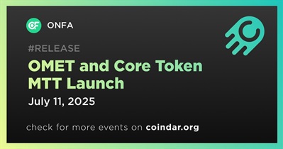 ONFA to Launch OMET and Core Token MTT