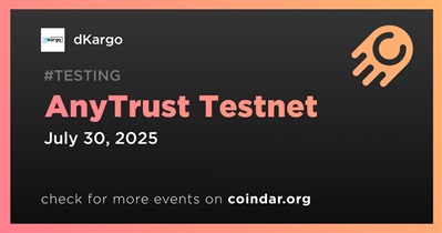 dKargo to Launch AnyTrust Testnet