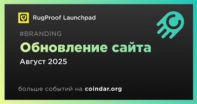 RugProof Launchpad выпустит обновленную версию сайта в августе