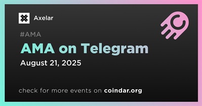Axelar to Hold AMA on Telegram on August 21st