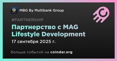 MBG By Multibank Group заключает партнерство с MAG Lifestyle Development
