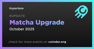 Hyperlane to Release Matcha Upgrade in October