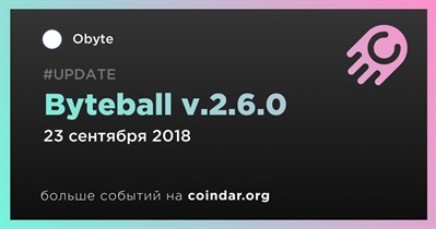 Byteball v.2.6.0