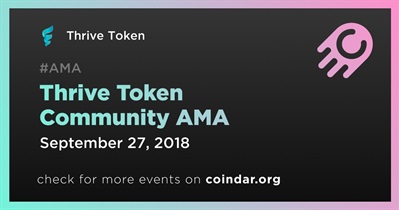 Thrive Token Community AMA