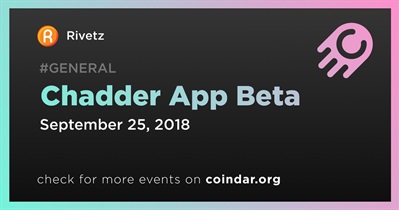 Chadder App Beta