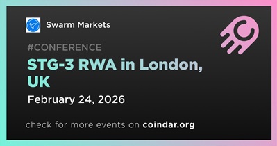 Swarm Markets to Participate in STG-3 RWA in London on February 24