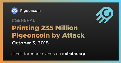 Printing 235 Million Pigeoncoin by Attack