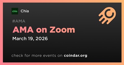 Chia to Hold AMA on Zoom on March 19