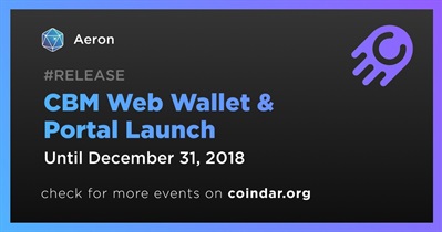 CBM Web Wallet & Portal Launch