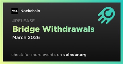 Nockchain to Enable Bridge Withdrawals for Two-Way Transfers in March