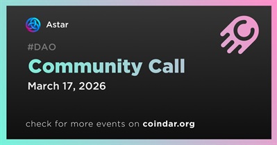 Astar to Host Community Call on March 17th