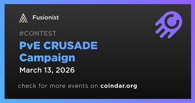 Fusionist to Start PvE CRUSADE Campaign on March 13