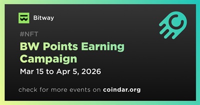Bitway Extends BW Points Earning Campaign Starting March 15