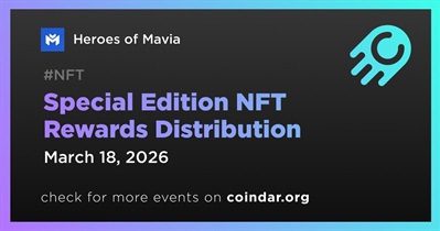 Heroes of Mavia to Distribute Special Edition NFT Rewards on March 18
