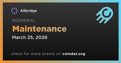 Allbridge to Conduct Scheduled Maintenance on March 25th