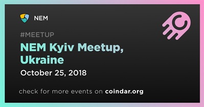 NEM Kyiv Meetup, Ukraine