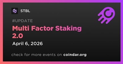 STBL launched Multi Factor Staking 2.0