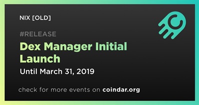 Dex Manager Initial Launch