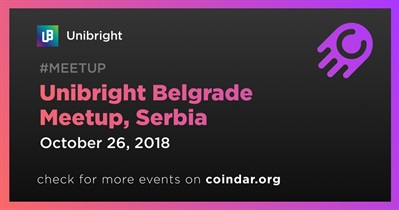 Unibright Belgrade Meetup, Serbia