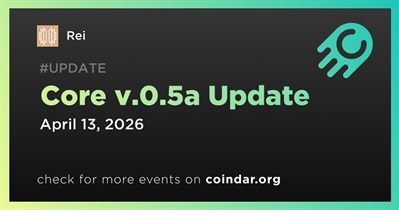 Rei Released Core v.0.5a Update on April 13th