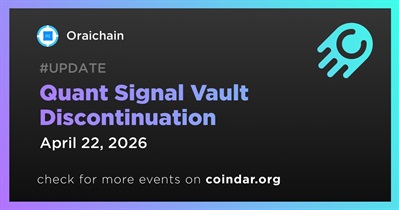 Oraichain Discontinued Quant Signal Vault on April 22nd