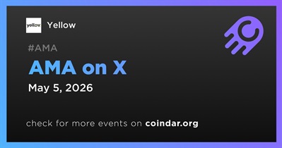 Yellow to Hold AMA on X on May 5th