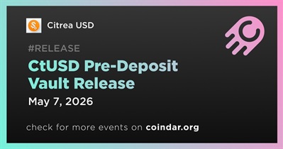 Citrea USD to Release CtUSD Pre-Deposit Vault on May 7th