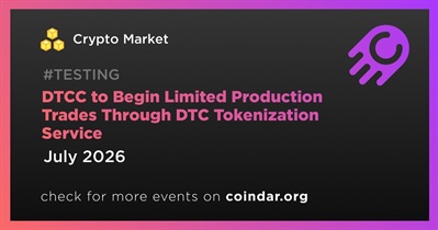 DTCC comenzará a realizar transacciones de producción limitada a través del servicio de tokenización de DTC.