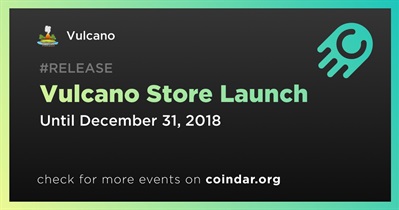 Vulcano Store Launch