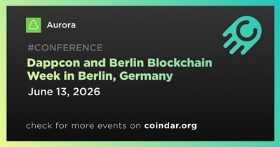 Aurora to Participate in Dappcon and Berlin Blockchain Week in Berlin on June 13th
