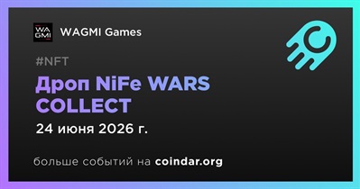 WAGMI Games запустит NiFe WARS COLLECT 24 июня