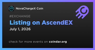 NovaChargeX to Be Listed on AscendEX on July 1st