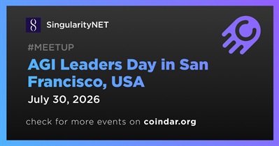 SingularityNET to Hold AGI Leaders Day in San Francisco on July 30th