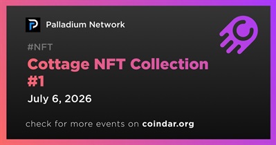 Palladium Network Launched Cottage NFT Collection #1 on July 6th