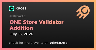 CROSS Added ONE Store as Mainnet 2.0 Validator on July 15th