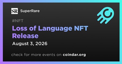 SuperRare to Release Loss of Language NFT Collection on August 3rd
