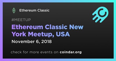 Ethereum Classic New York Meetup, USA