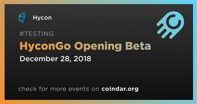 HyconGo Opening Beta