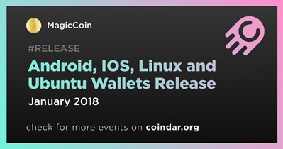 Android, IOS, Linux and Ubuntu Wallets Release