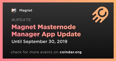 Update ng Magnet Masternode Manager App