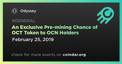 An Exclusive Pre-mining Chance of OCT Token to OCN Holders