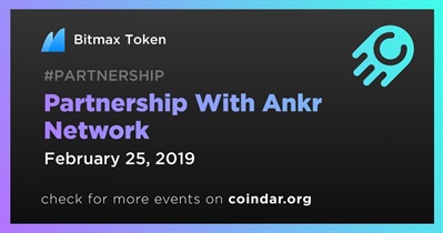 Partnership With Ankr Network