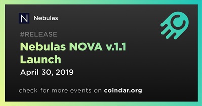 Ra mắt Nebulas NOVA v.1.1