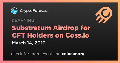 Coss.io의 CFT 보유자를 위한 Substratum Airdrop