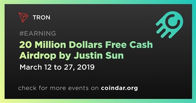 20 Million Dollars Free Cash Airdrop by Justin Sun