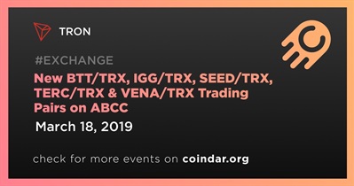 New BTT/TRX, IGG/TRX, SEED/TRX, TERC/TRX & VENA/TRX Trading Pairs on ABCC