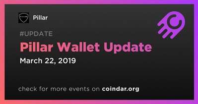 Pillar Wallet Update